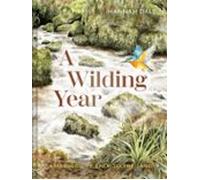 A Wilding Year (ebook)