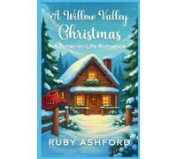A Willow Valley Christmas: A Later-in-Life Closed-Door Romance
