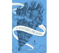 A winter's promise. The mirror visitor (Vol. 1): Book One of the Mirror Visitor Quartet