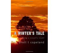 A Winter's Tale: To Warm a Child's Heart