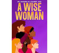 A WISE WOMAN