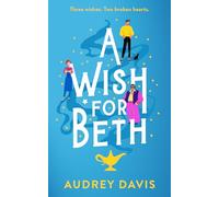 A Wish for Beth: A heartwarming magical small-town romance: 4 (Cranley Wishes)