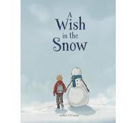 A Wish In The Snow