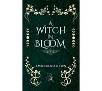 A Witch in Bloom