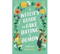 A Witch S Guide To Fake Dating A Demon