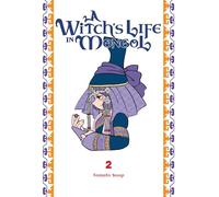 A Witch’s Life in Mongol, Vol. 2: Volume 2 (A Witch’s Life in Mongol, 2)