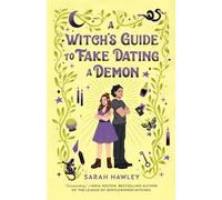 A Witch's Guide to Fake Dating a Demon: 1 (Glimmer Falls)