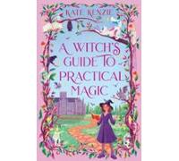 A Witchs Guide To Practical Magic (ebook)