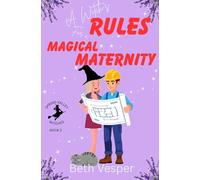 A Witch's Rules for a Magical Maternity: Spring Valley Witches Book 3