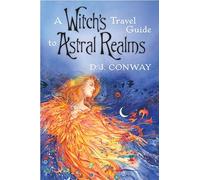A Witch's Travel Guide to Astral Realms [Idioma Inglés]