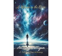 A Witness in the Room: A Collection of Poems on Becoming