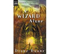 A Wizard Alone: The Sixth Book in the Young Wizards Series: 6