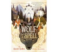 A Wolf for a Spell