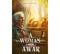 A WOMAN, A WOK, A WAR