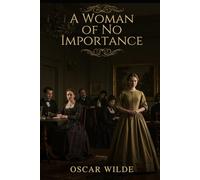 A Woman of No Importance