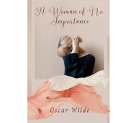 A Woman of No Importance