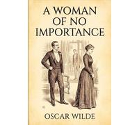 A Woman of No Importance