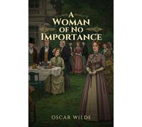 A Woman of No Importance