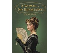 A Woman of No Importance