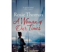 A Woman Of Our Times (ebook)