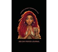 A WOMAN’S JOURNEY THROUGH FIRE & FAITH: A 365 DAY GUIDED PRAYER JOURNAL FOR WOMEN OF STRENGTH , SPIRIT & SURVIVAL