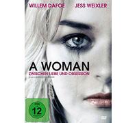 A Woman - Zwischen Liebe und Obession [DVD]
