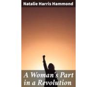 A Womans Part In A Revolution (ebook)