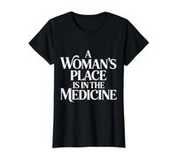 A Woman'S Place Is In The Medicine Enfermera Medico - Camiseta gráfica económica, Mujer, Negro, L