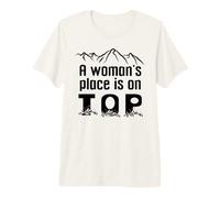 A Woman'S Place is On Top Mountain A Woman is Always on Top Camiseta Premium