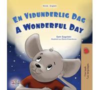 A Wonderful Day (Norwegian English Bilingual Children’s Book) (Norwegian English Bilingual Collection)