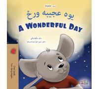 A Wonderful Day (Pashto English Bilingual Children's Book) (Pashto English Bilingual Collection)