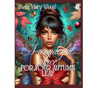 A Wonderful Place for Your Autumn Leaf: leaf coloring book