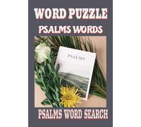 A Word Search Exploration of the Psalms: A Word Search Journey Through Psalms' Wisdom