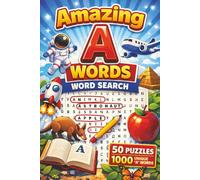 "A" Word Search: Find 1000+ Words That All Begin with “A” Across 50 Fun Puzzles