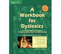 A Workbook for Dyslexics, 3rd Edition: A Complete Reading Program for Struggling Readers and Those with Dyslexia