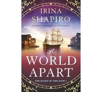 A World Apart: A gripping historical page-turner full of emotion: 3 (The Hands of Time)