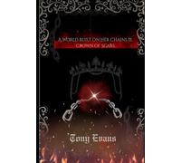 A World Built on Her Chains II: Crown of Scars