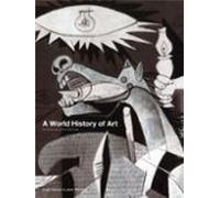 A World History Of Art Revised 7th Ed.