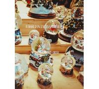 A World in Every Snow Globe