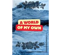 A World of my Own: A daily planner for the quiet mind. Space for thoughts, plans, and everything in between.
