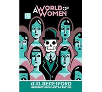 A World of Women (MIT Press / Radium Age)