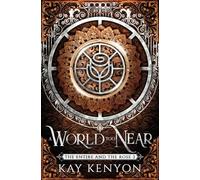A World Too Near: 2 (The Entire and The Rose)