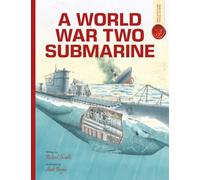A World War Two Submarine: Spectacular Visual Guides