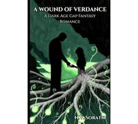 A Wound of Verdance: A Dark Age Gape Fantasy Romance: 1