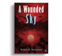 A Wounded Sky