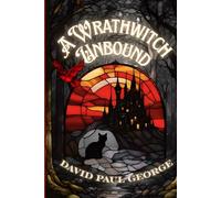 A Wrathwitch Unbound (The Blending Witches)