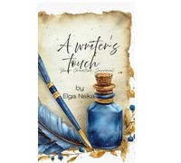 A Writer’s Touch: Your creative journal