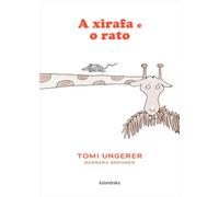 A xirafa e o rato (Tras os montes)