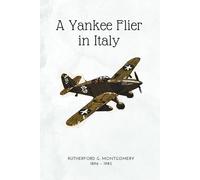 A Yankee Flier in Italy (illustrated)