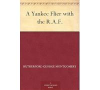 A Yankee Flier With the R.A.F.